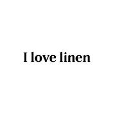 I Love Linen